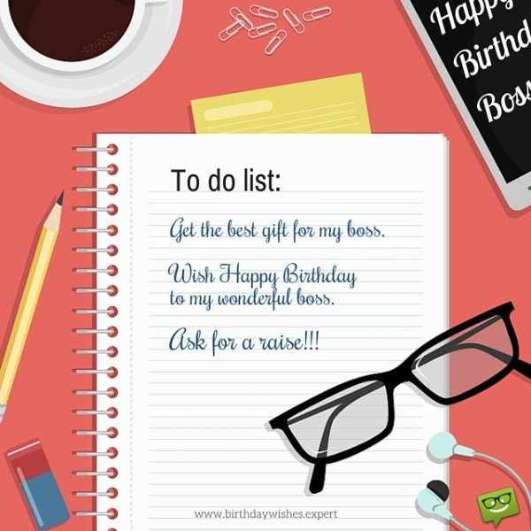 Happy Birthday Boss Quotes Funny
 From Sweet to Funny Birthday Wishes for your Boss