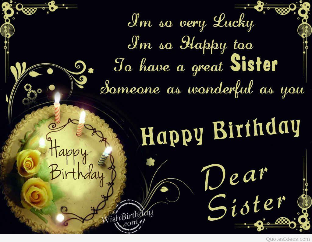 Happy Birthday Brother Quotes From Sister
 Dear Sister Happy Birthday quote wallpaper