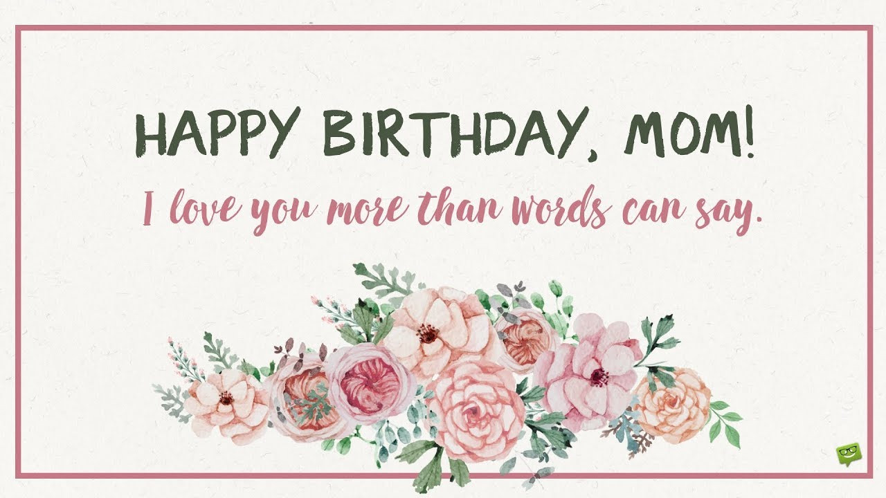 Happy Birthday Cards For Mom
 Happy Birthday to the Best Mom