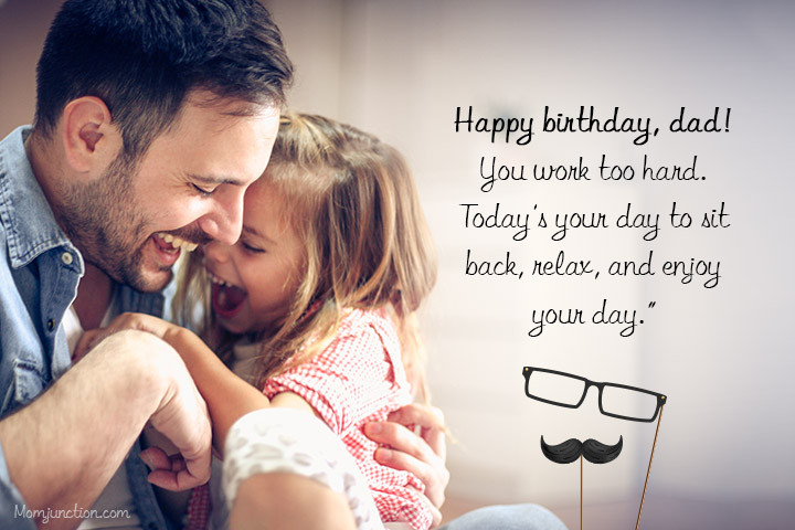 Happy Birthday Dad From Daughter Quotes
 101 Happy Birthday Wishes for Dad with Love and Care