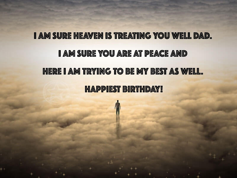 Happy Birthday Dad In Heaven Quotes
 Happy Birthday Daddy in Heaven Quotes & messages