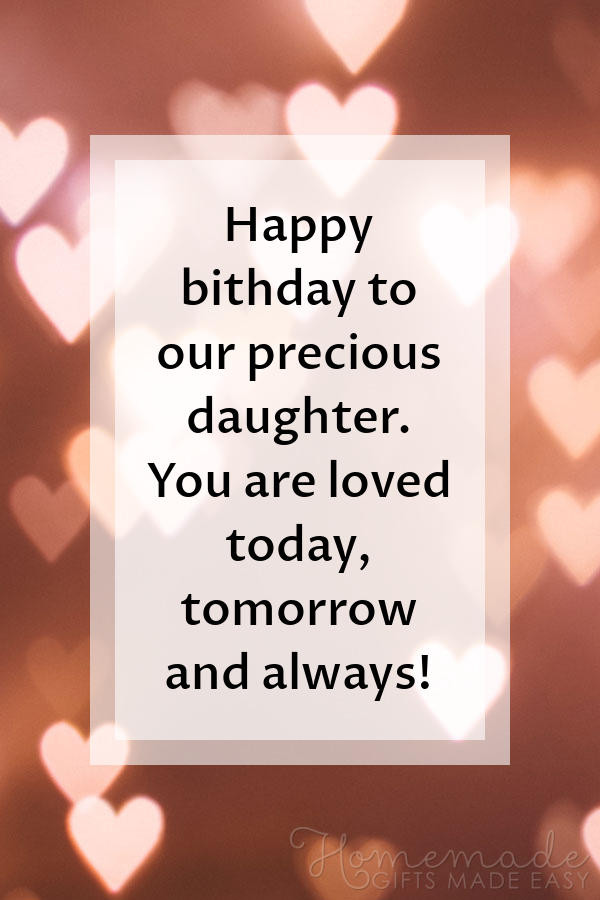 Happy Birthday Daughter Quotes
 85 Happy Birthday Wishes for Daughters Best Messages