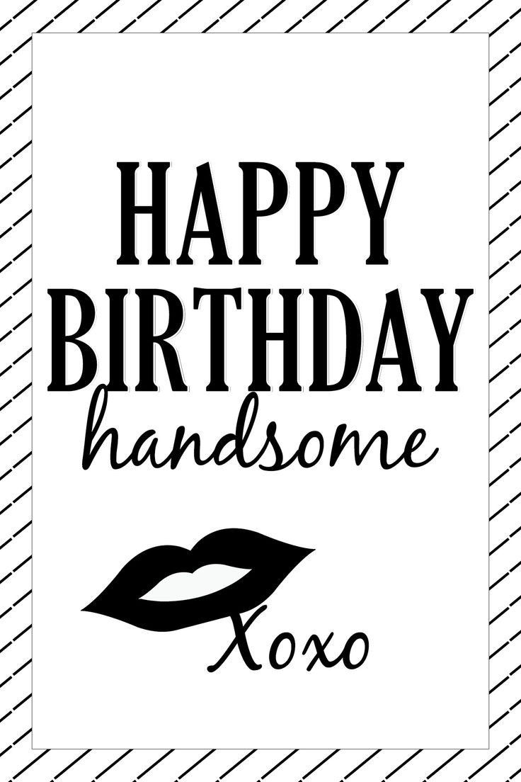 Happy Birthday Handsome Quotes
 Happy Birthday Handsome Card Design ⋆ Funny and dank