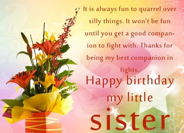 Happy Birthday Lil Sister Quotes
 Happy Birthday My Little Sister s and