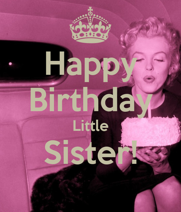 Happy Birthday Lil Sister Quotes
 Happy Birthday Lil Sister Quotes QuotesGram