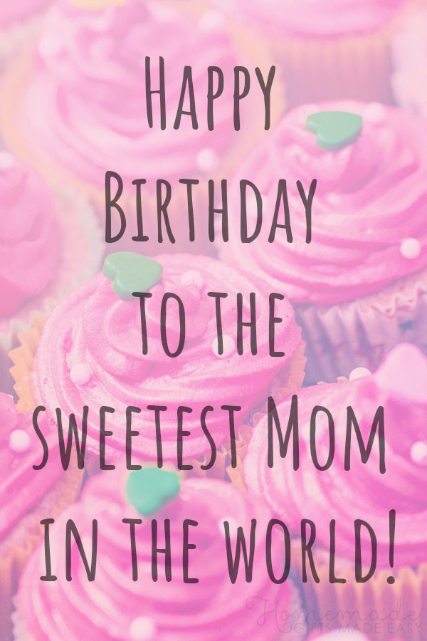 Happy Birthday Mom Wishes
 100 Best Happy Birthday Mom Wishes Quotes & Messages