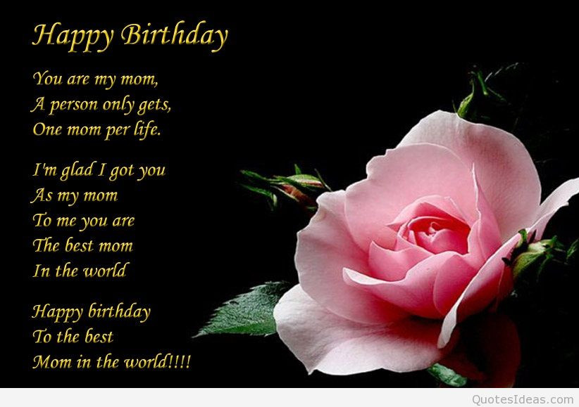 Happy Birthday Mom Wishes
 Happy birthday to my mother messages quotes