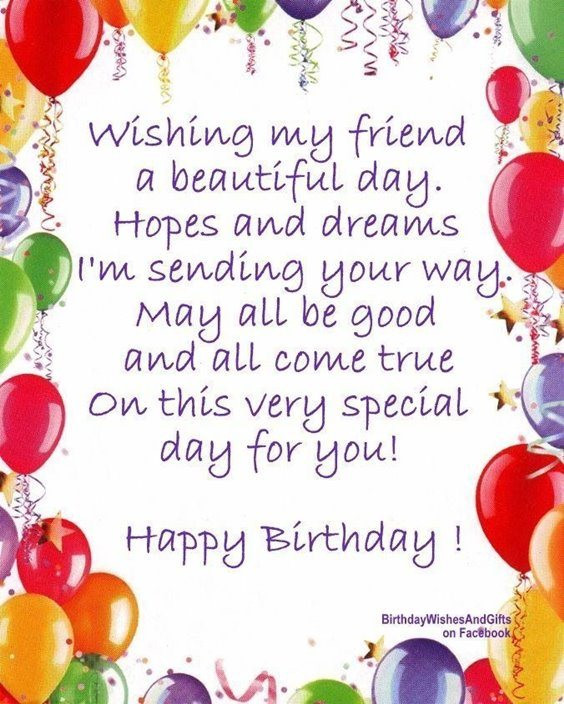 Happy Birthday My Friend Quotes
 50 Happy birthday wishes friendship Quotes With