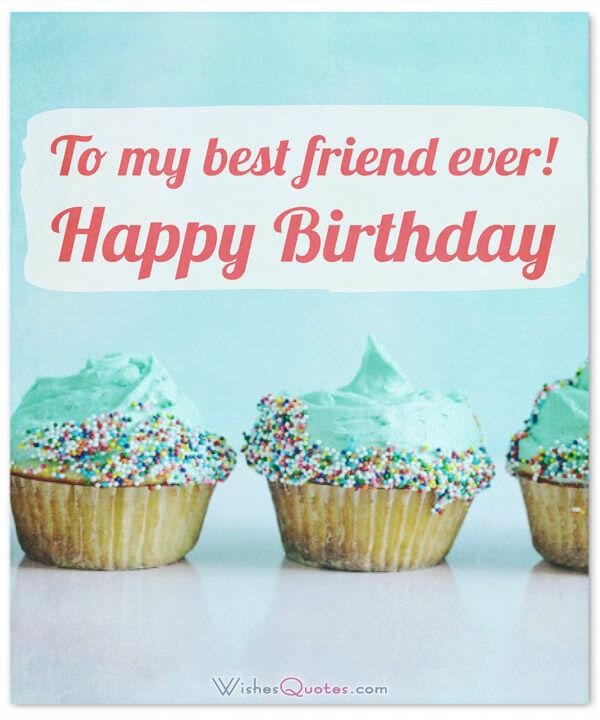 Happy Birthday Quote For Best Friend
 Birthday Wishes for your Best Friends By WishesQuotes