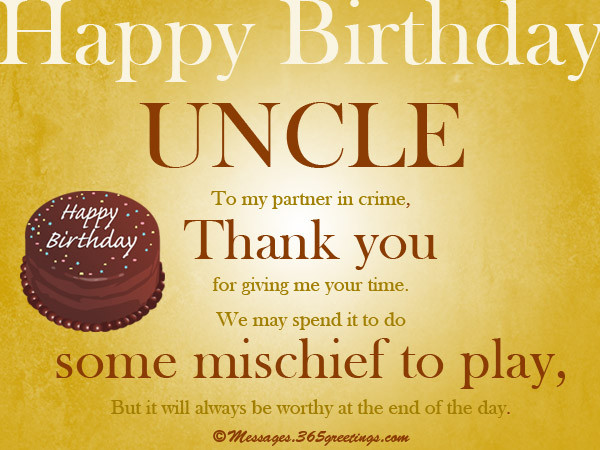 Happy Birthday Quote For Uncle
 Birthday Wishes for Uncle 365greetings