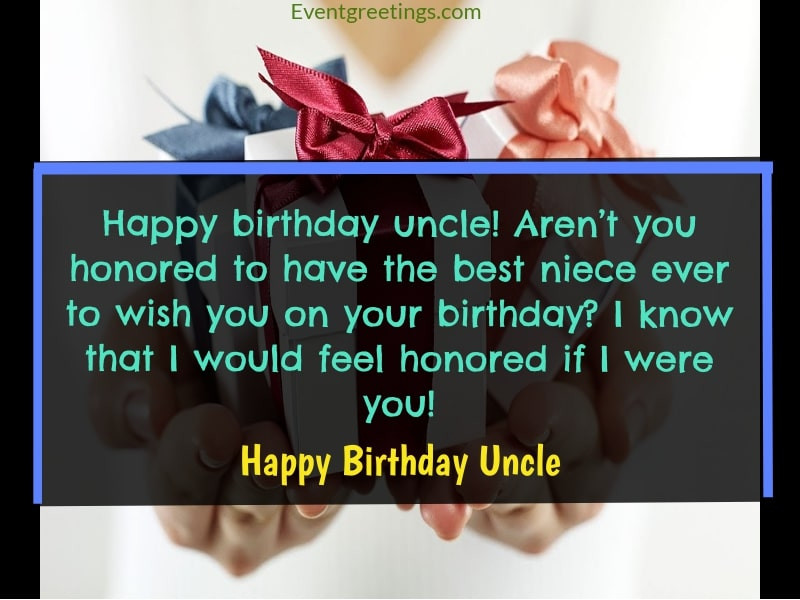 Happy Birthday Quote For Uncle
 45 Best Happy Birthday Uncle Wishes To Show Respect And Love