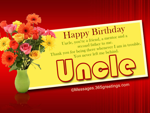 Happy Birthday Quote For Uncle
 Birthday Wishes for Uncle 365greetings