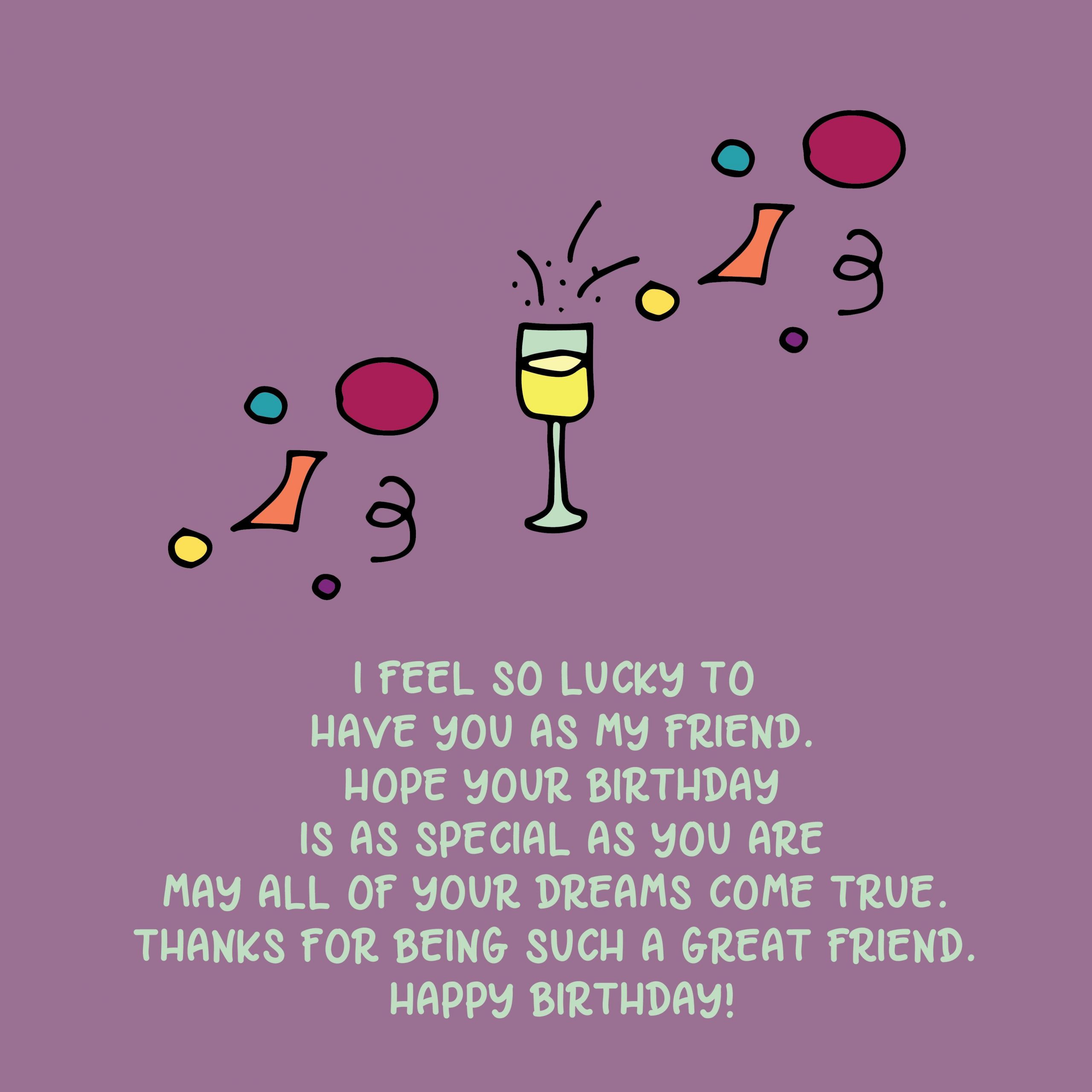 Happy Birthday Quote To A Friend
 Happy Birthday Quotes and Wishes for Friends – Top Happy