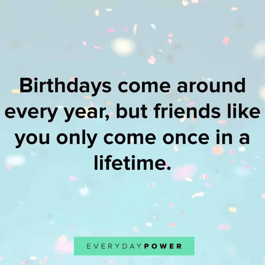 Happy Birthday Quote To A Friend
 165 Happy Birthday Quotes & Wishes For a Best Friend 2020
