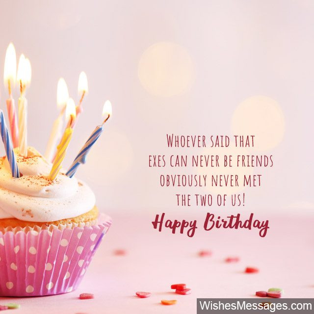 Happy Birthday Quote To A Friend
 Birthday Wishes for Ex Girlfriend Quotes and Messages