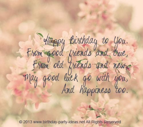 Happy Birthday Quotes For A Good Friend
 30 Meaningful Most Sweet Happy Birthday Wishes