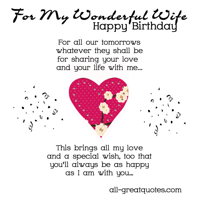 Happy Birthday Quotes For My Wife
 Happy Birthday To My Wife Quotes QuotesGram