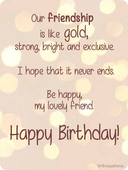 Happy Birthday Quotes For Your Best Friend
 Happy Birthday Bestie