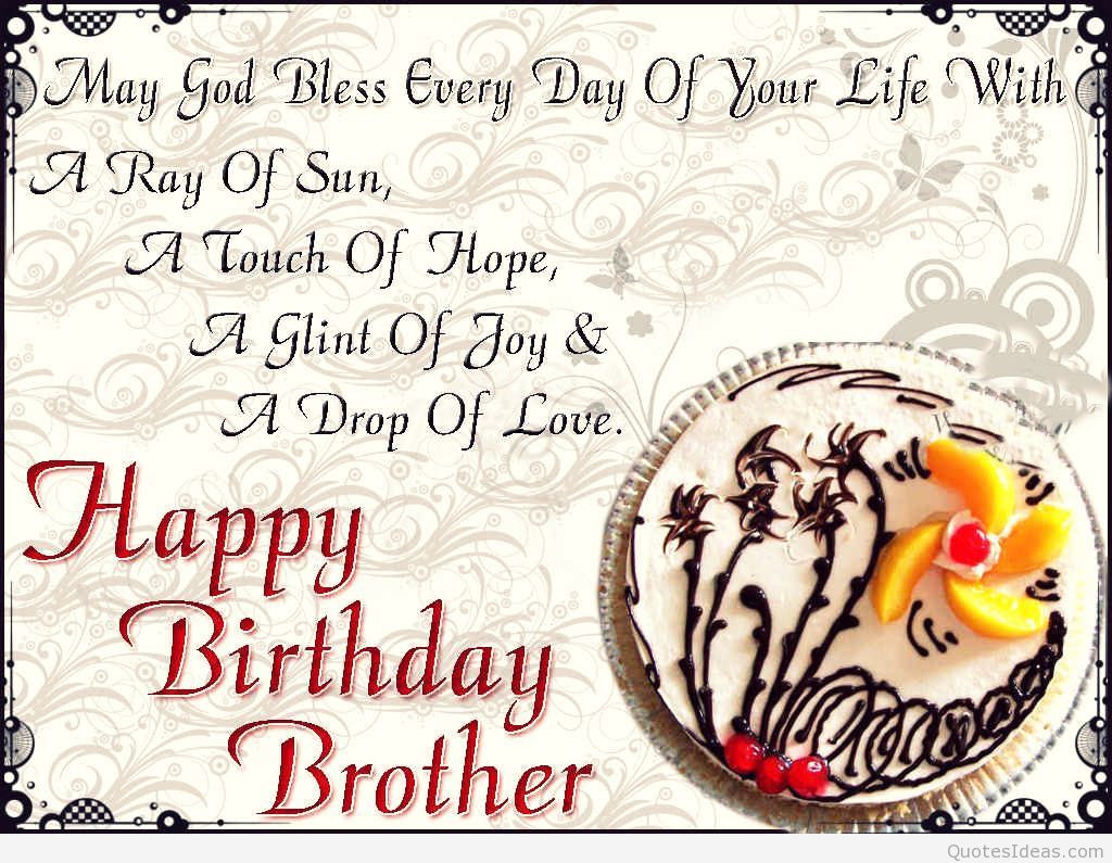 Happy Birthday Quotes To Brother
 Happy birthday brothers quotes and sayings