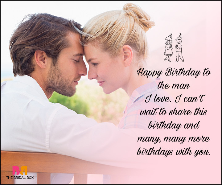 Happy Birthday Romantic Quotes
 Birthday Love Quotes For Him The Special Man In Your Life