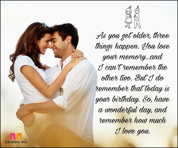 Happy Birthday Romantic Quotes
 Birthday Love Quotes For Him The Special Man In Your Life