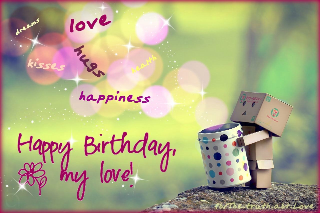 Happy Birthday Romantic Quotes
 Love With Romantic Happy Birthday And