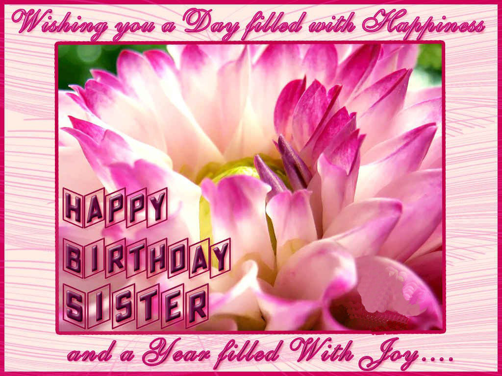 Happy Birthday Sister Cards
 happy birthday sister greeting cards hd wishes wallpapers