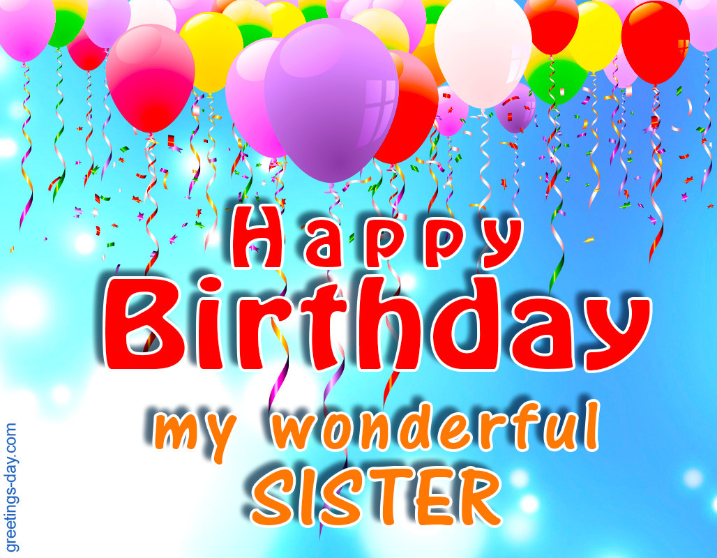 Happy Birthday Sister Cards
 Birthday for Sister Ecards