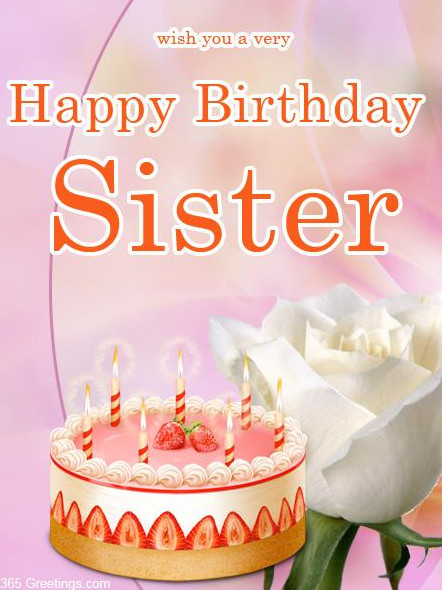 Happy Birthday Sister Cards
 Beautiful Birthday Card for Sister Send Everyday