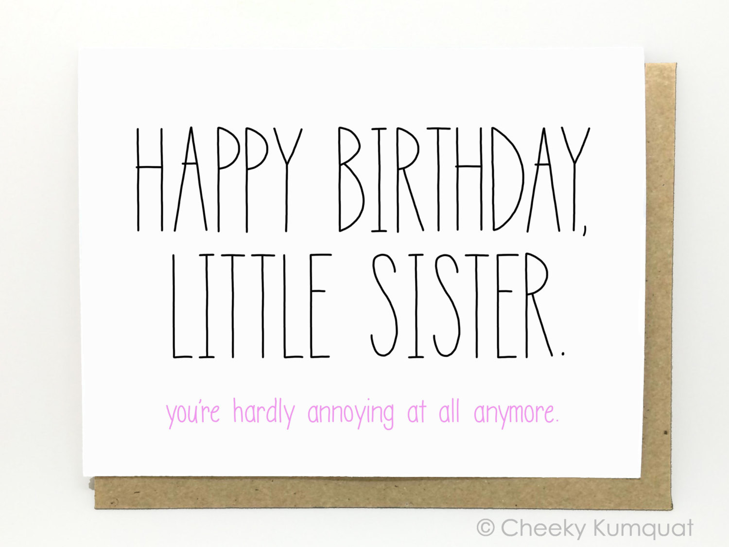 Happy Birthday Sister Funny Cards
 Funny Birthday Card Birthday Card for Sister by CheekyKumquat