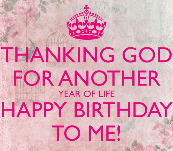 Happy Birthday To Me Quotes Funny
 100 Happy Birthday To Me Quotes Prayers & Memes