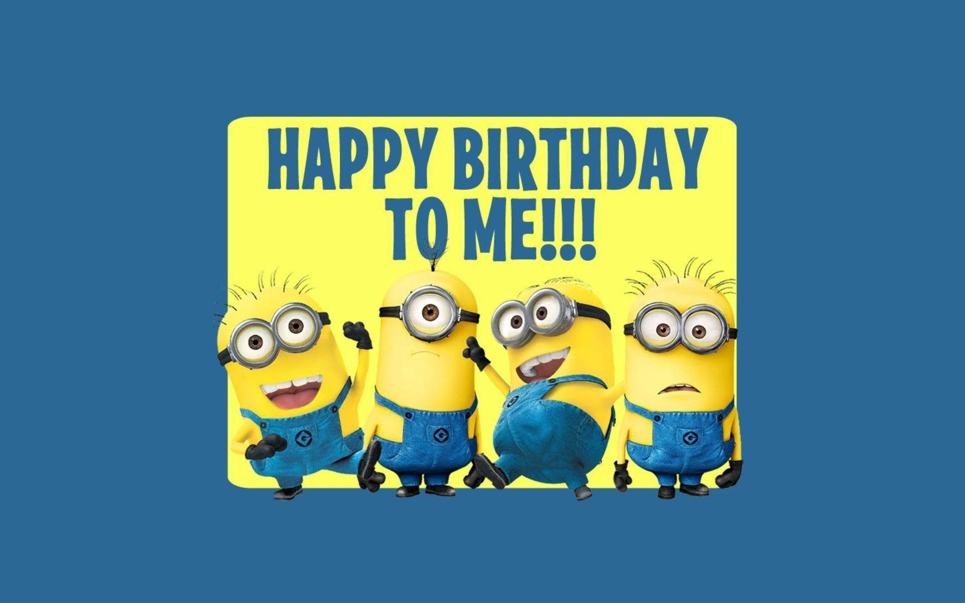 Happy Birthday To Me Quotes Funny
 Funny Happy Birthday Wallpaper 61 images