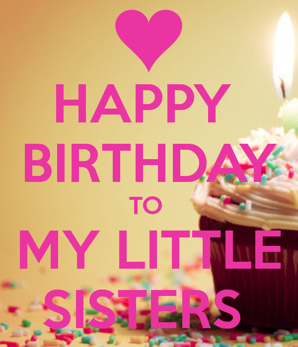 Happy Birthday To Sister Quotes
 Happy Birthday To My Sister Quotes QuotesGram