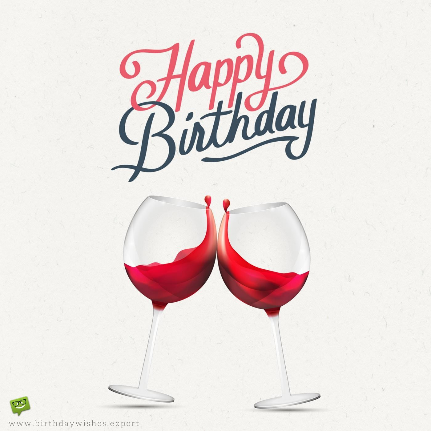 Happy Birthday Wine Quotes
 Original Birthday Quotes for your Husband