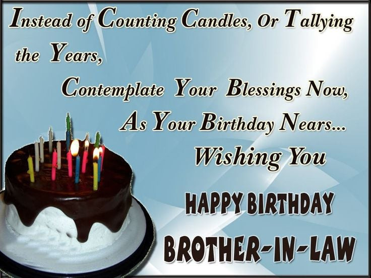 Happy Birthday Wishes Brother
 Birthday Wishes for Brother in Law with Quotes and