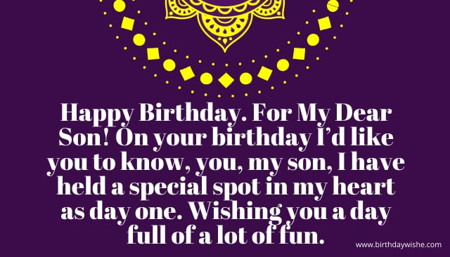 Happy Birthday Wishes For A Son
 Happy Birthday Wishes for a Son Wish Messages Quotes