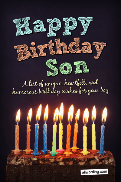 Happy Birthday Wishes For A Son
 Happy Birthday Son 50 Birthday Wishes For Your Boy