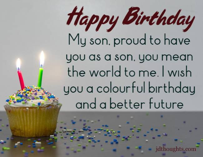 Happy Birthday Wishes For A Son
 Happy birthday wishes for son and daughter messages and
