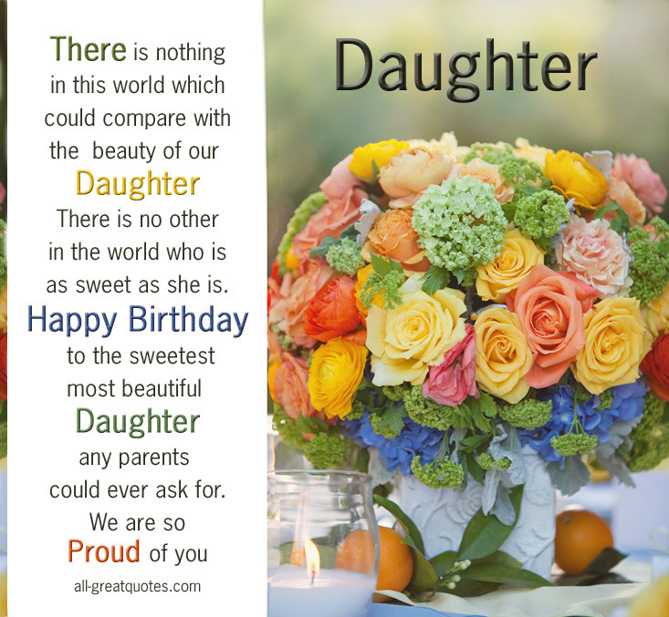 Happy Birthday Wishes For Daughter
 Quotes About Daughters Birthday QuotesGram