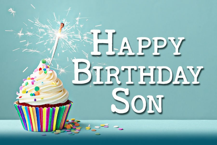 Happy Birthday Wishes For Son
 Happy Birthday Son