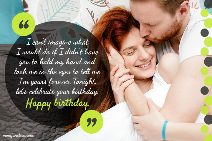 Happy Birthday Wishes To Wife
 113 Romantic Birthday Wishes For Wife