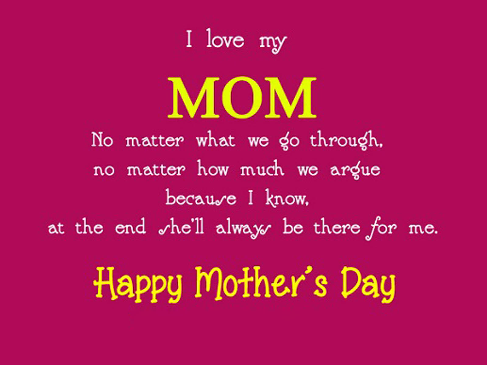 Happy Mother Quotes
 HD Wallpapers Happy Mother s Day Quotes