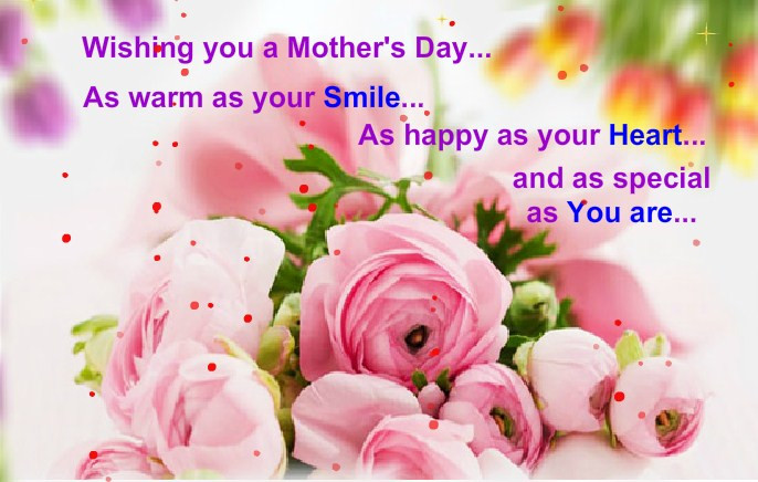Happy Mother Quotes
 Happy Mother’s Day 2017 Love Quotes Wishes and Sayings