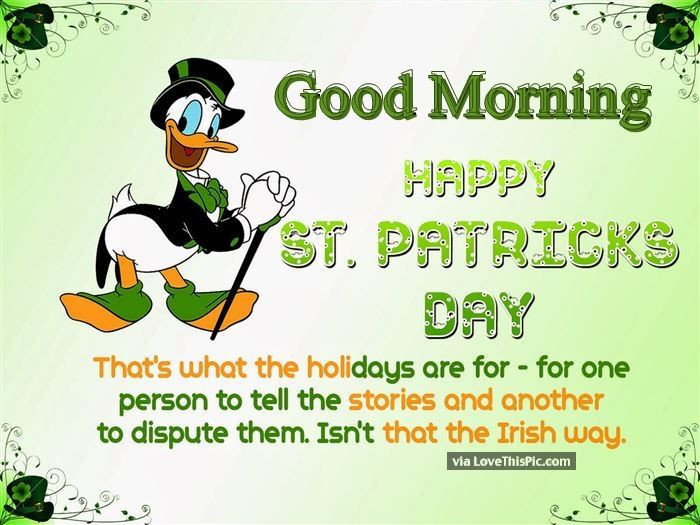 Happy St Patrick's Day Quotes
 Good Morning Happy St Patricks Day Quote s