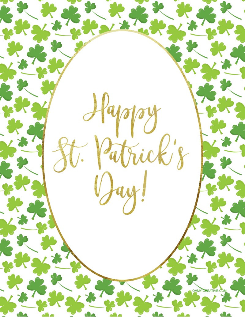 Happy St Patrick's Day Quotes
 St Patrick s Day Sayings Free Printables Oh My Creative