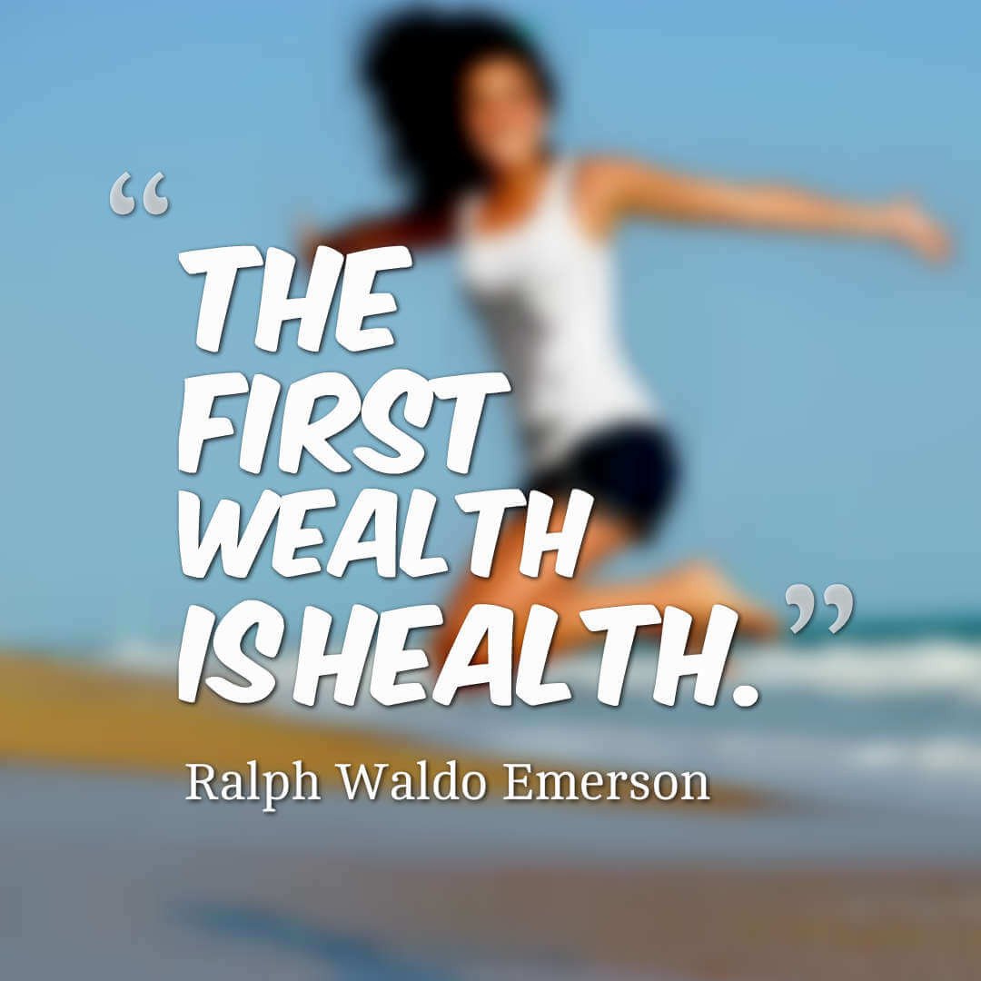 Health Quotes Inspirational
 Health is Wealth