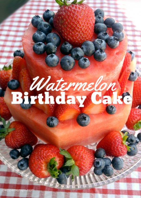 Healthy Alternative To Birthday Cake
 Watermelon Birthday Cake – Pepper Scraps