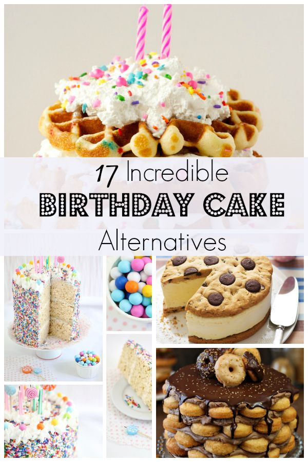 Healthy Alternative To Birthday Cake
 17 Incredible Birthday Cake Alternatives