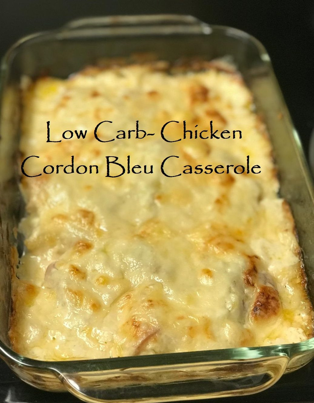 Healthy Chicken Casserole Low Carb
 Low Carb Chicken Cordon Bleu Casserole – Deliciously Healthy