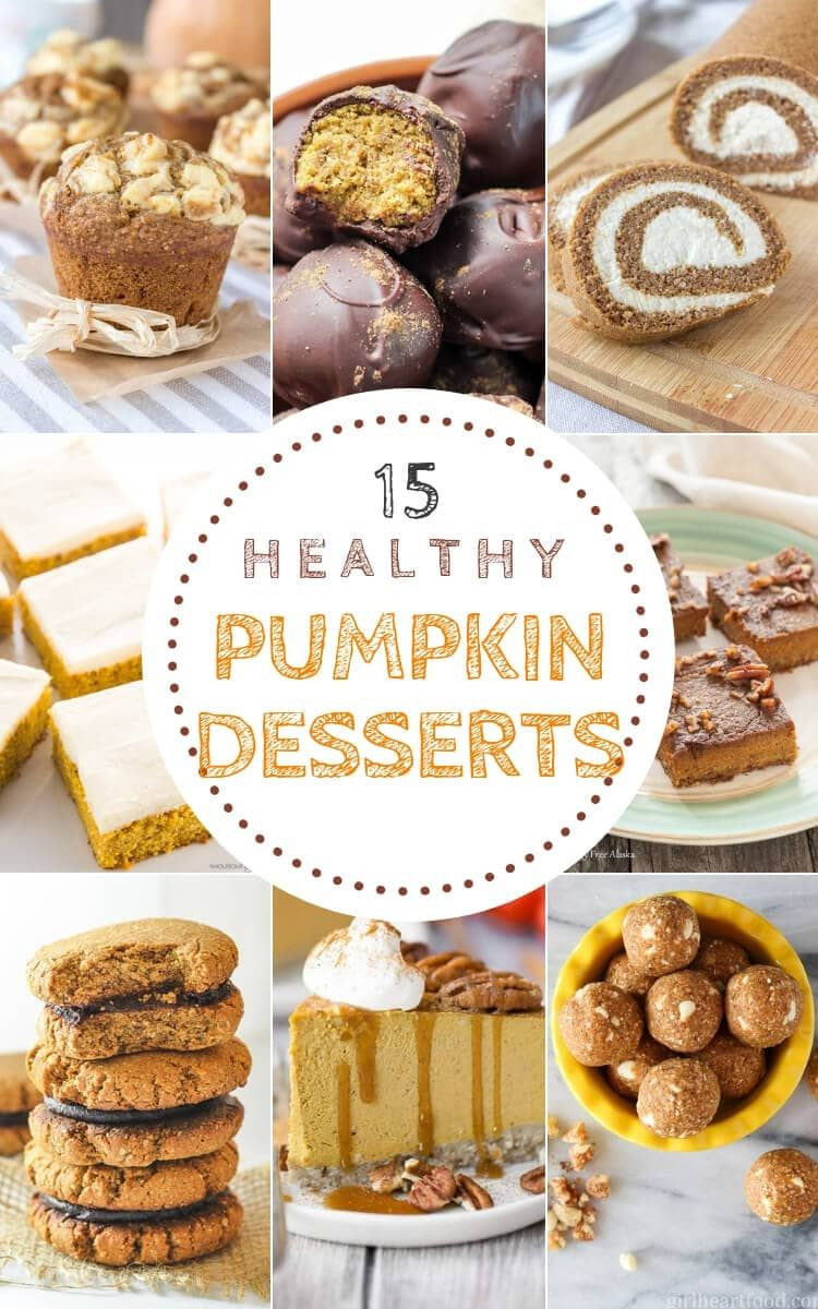 Healthy Fall Dessert Recipes
 These 15 HEALTHY Fall Pumpkin Desserts will satisfy all